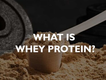 What is whey protein?