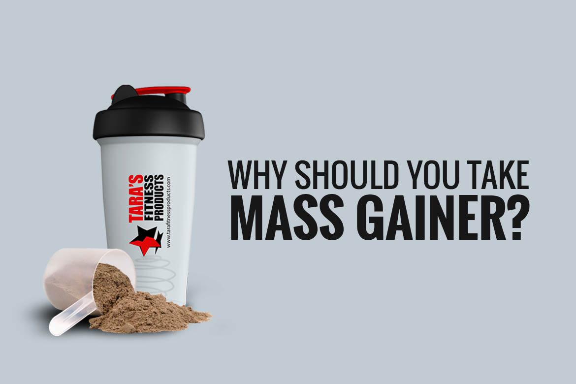 Why should you take mass gainer